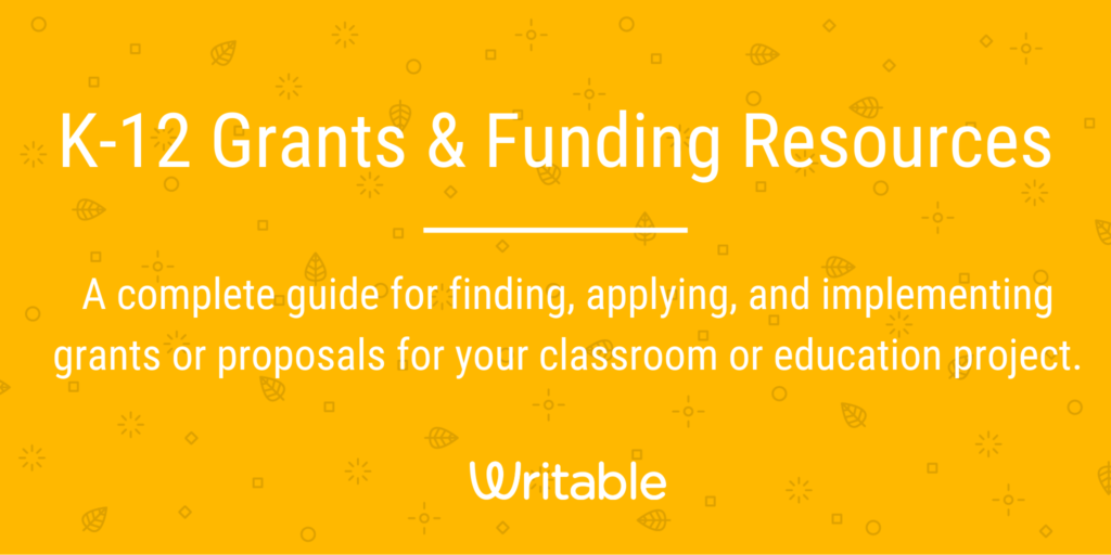 K12 Grants and Funding Resources Guide for ELA Educators Writable
